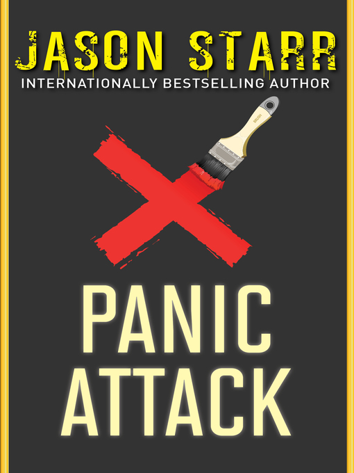 Title details for Panic Attack by Jason Starr - Available